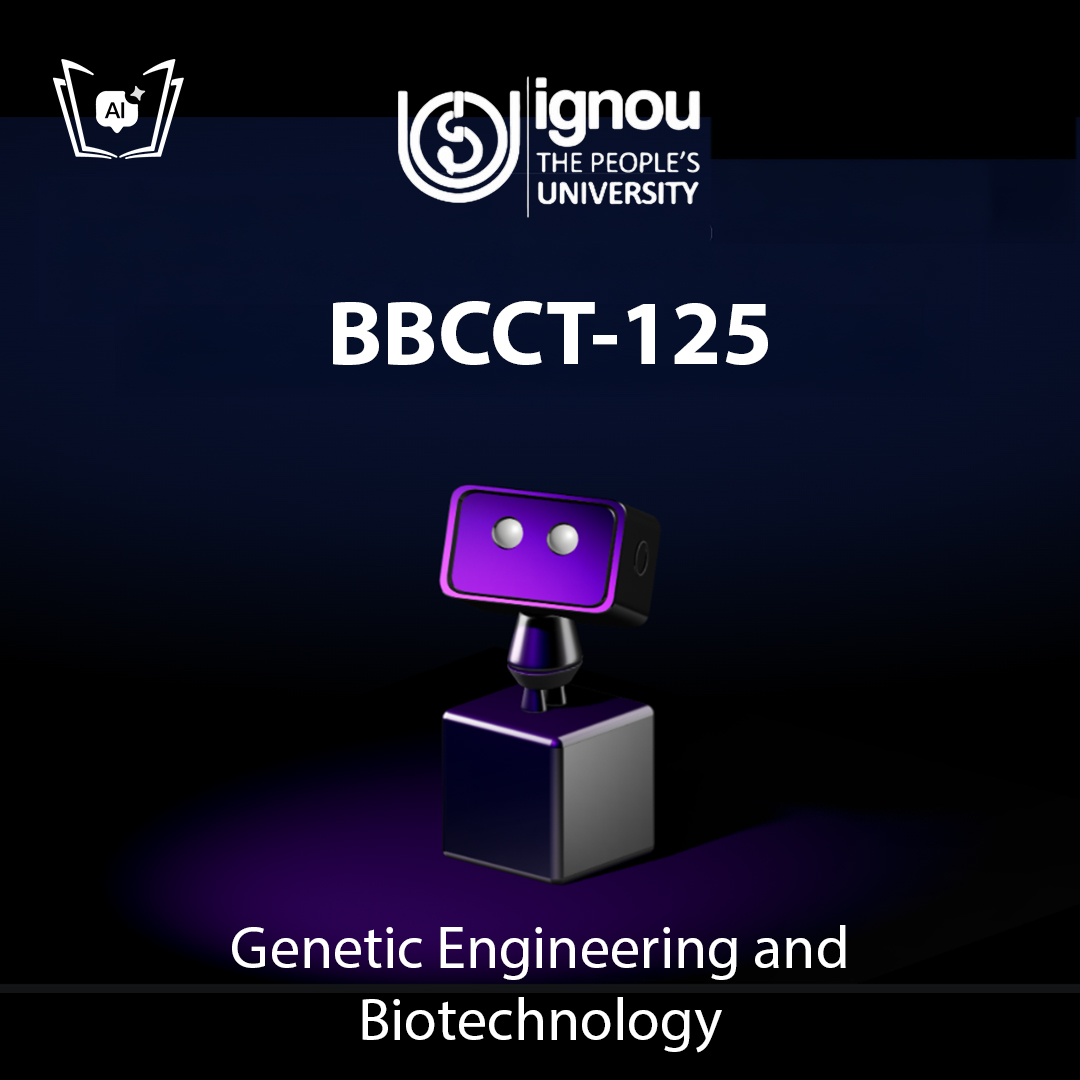 IGNOU BBCCT-125 Free Gyani AI Tutor & Virtual Teacher