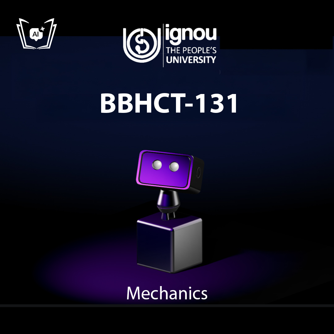 IGNOU BBHCT-131 Free Gyani AI Tutor & Virtual Teacher