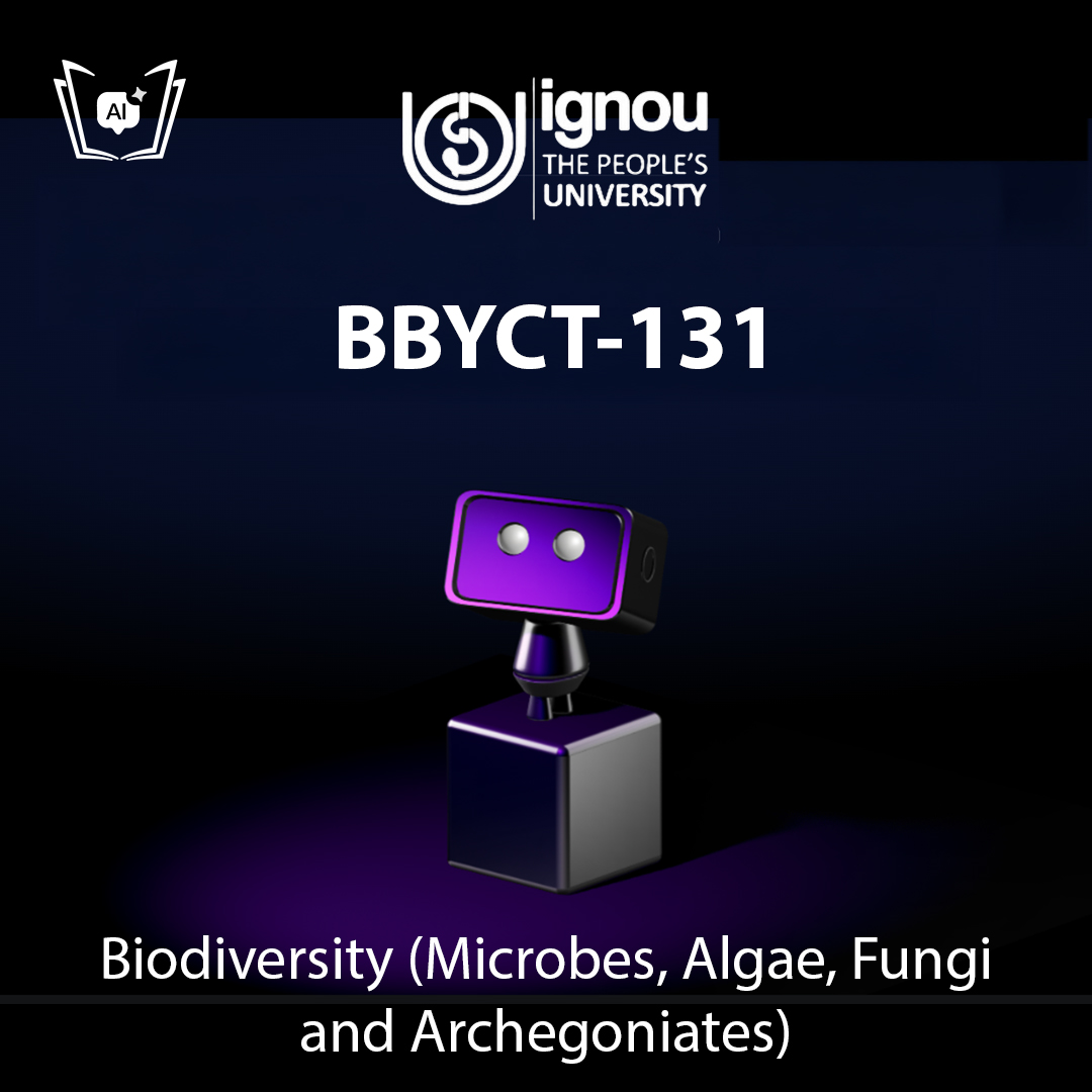 IGNOU BBYCT-131 Free Gyani AI Tutor & Virtual Teacher