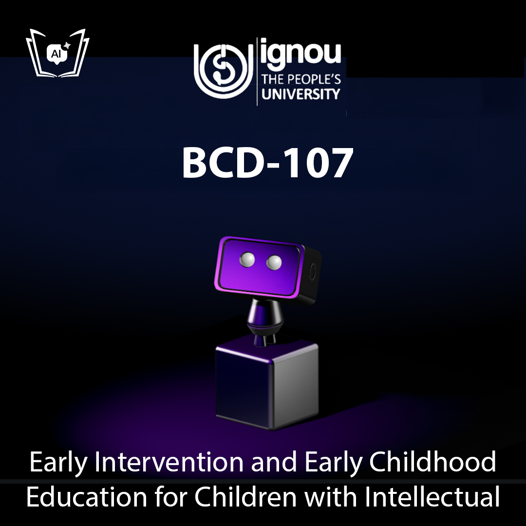 IGNOU BCD-107 Free Gyani AI Tutor & Virtual Teacher