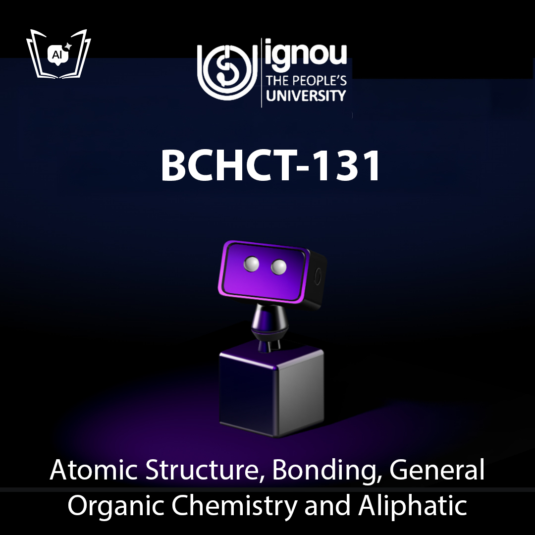 IGNOU BCHCT-131 Free Gyani AI Tutor & Virtual Teacher