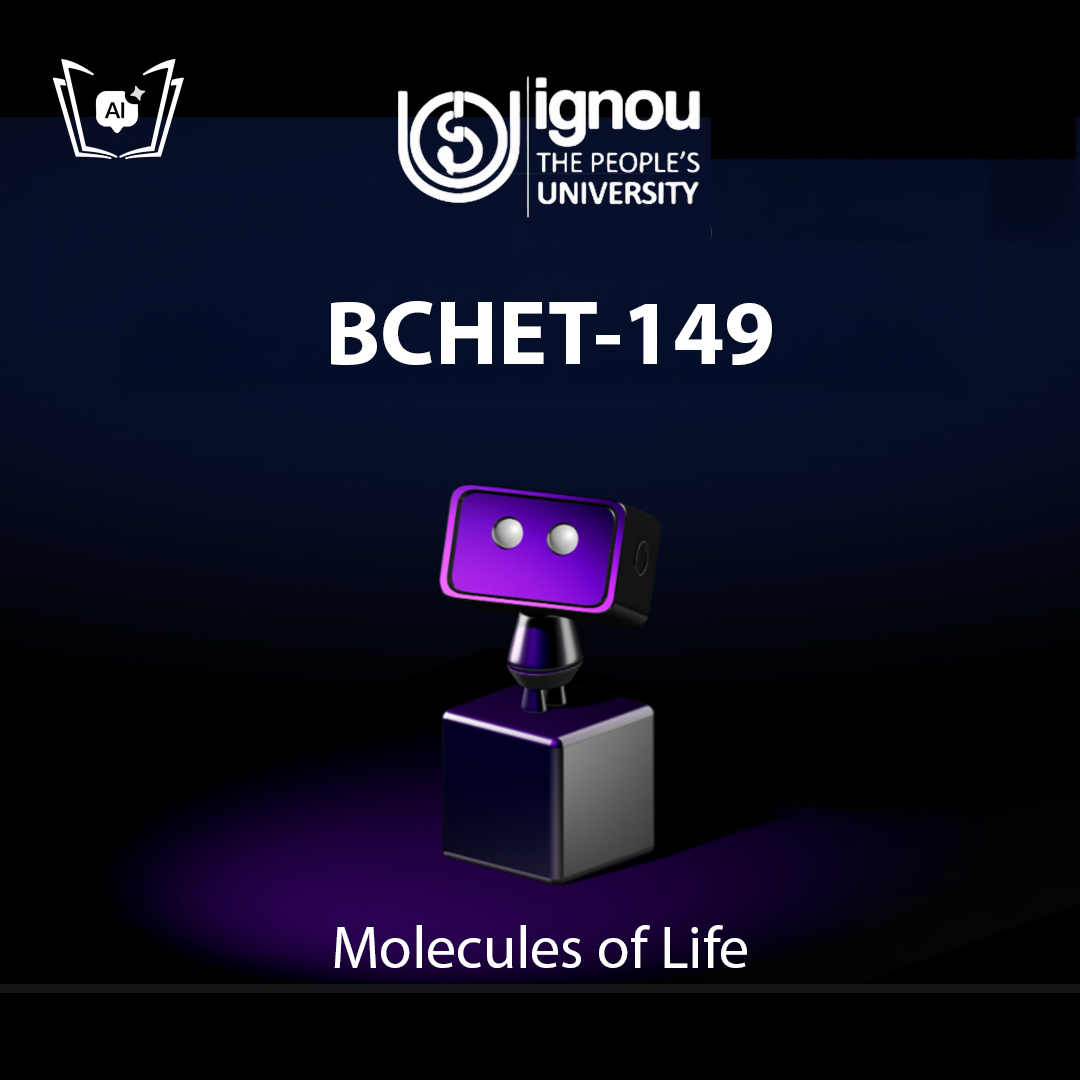 IGNOU BCHET-149 Free Gyani AI Tutor & Virtual Teacher