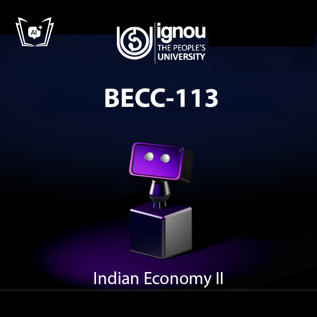 IGNOU BECC-113 Free Gyani AI Tutor & Virtual Teacher