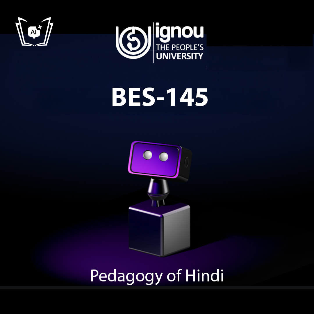 IGNOU BES-145 Free Gyani AI Tutor & Virtual Teacher