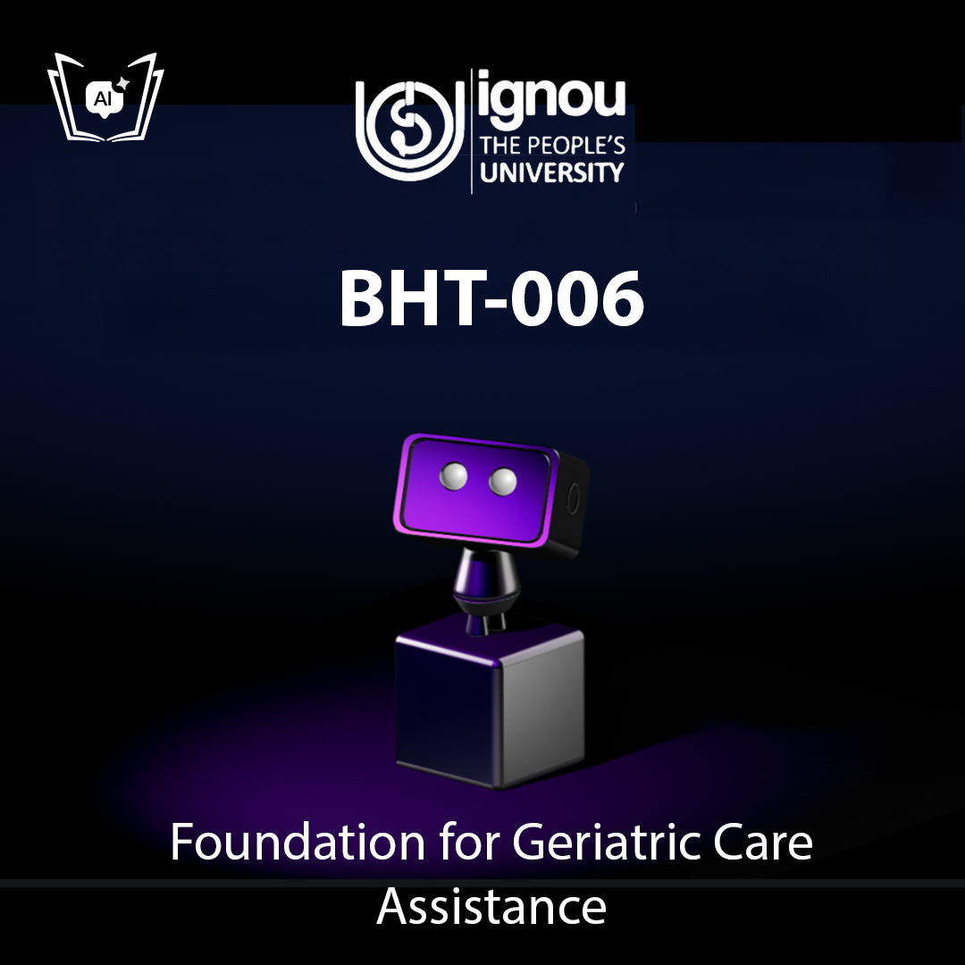 IGNOU BHT-006 Free Gyani AI Tutor & Virtual Teacher