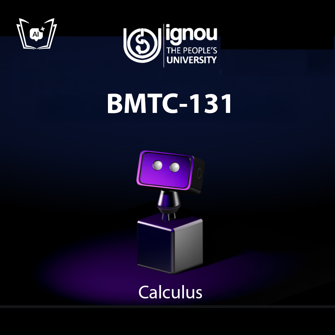 IGNOU BMTC-131 Free Gyani AI Tutor & Virtual Teacher