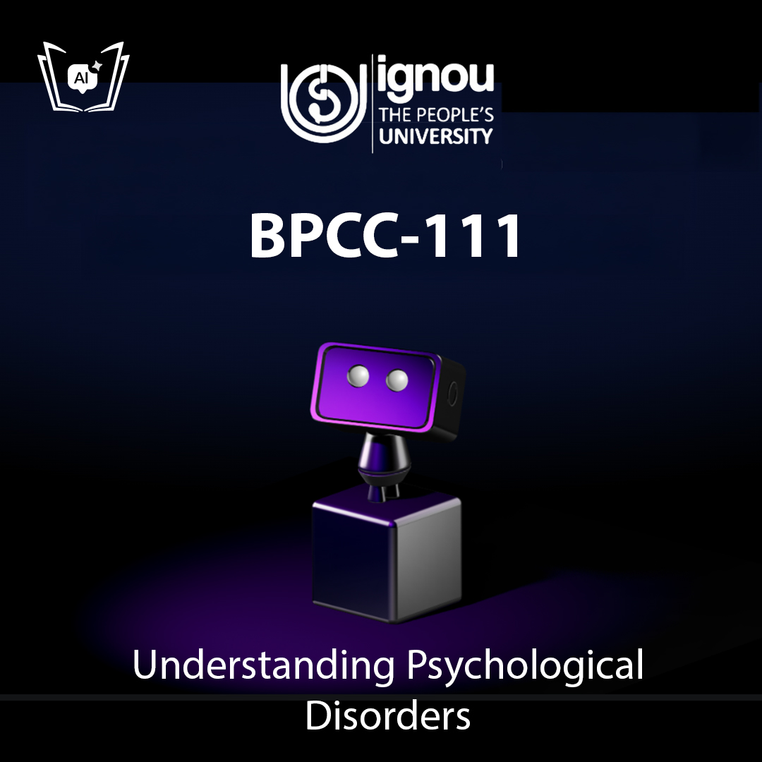 IGNOU BPCC-111 Free Gyani AI Tutor & Virtual Teacher