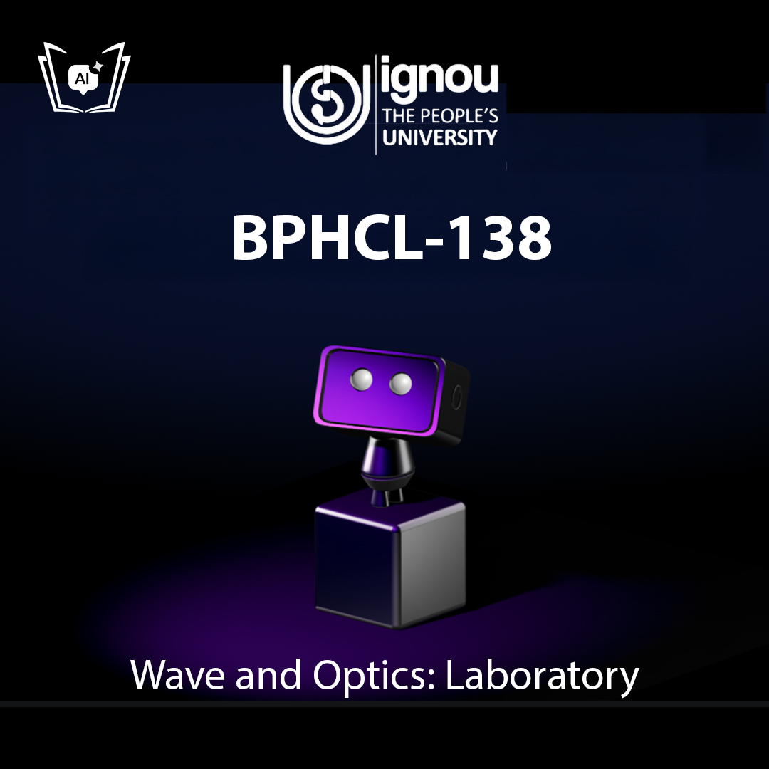 IGNOU BPHCL-138 Free Gyani AI Tutor & Virtual Teacher