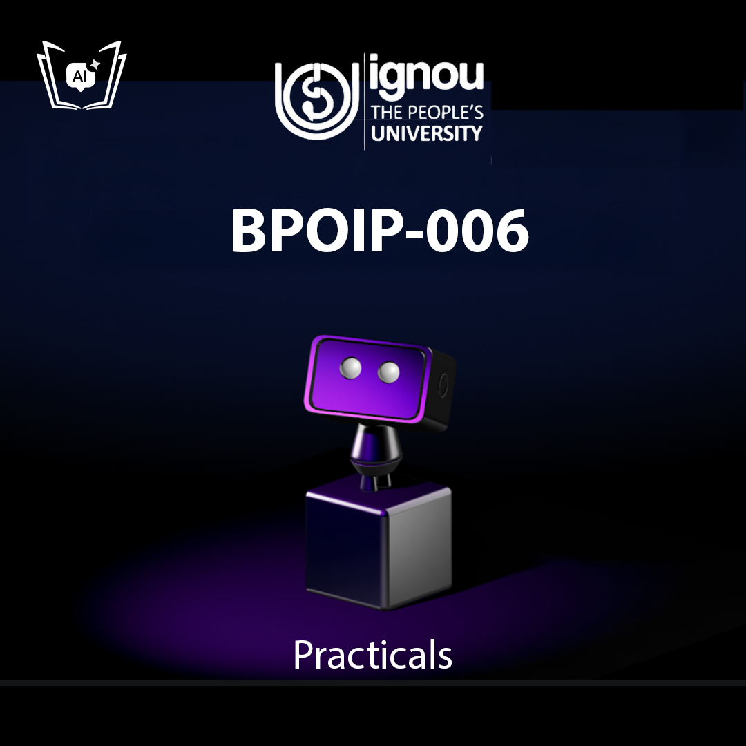 IGNOU BPOIP-006 Free Gyani AI Tutor & Virtual Teacher