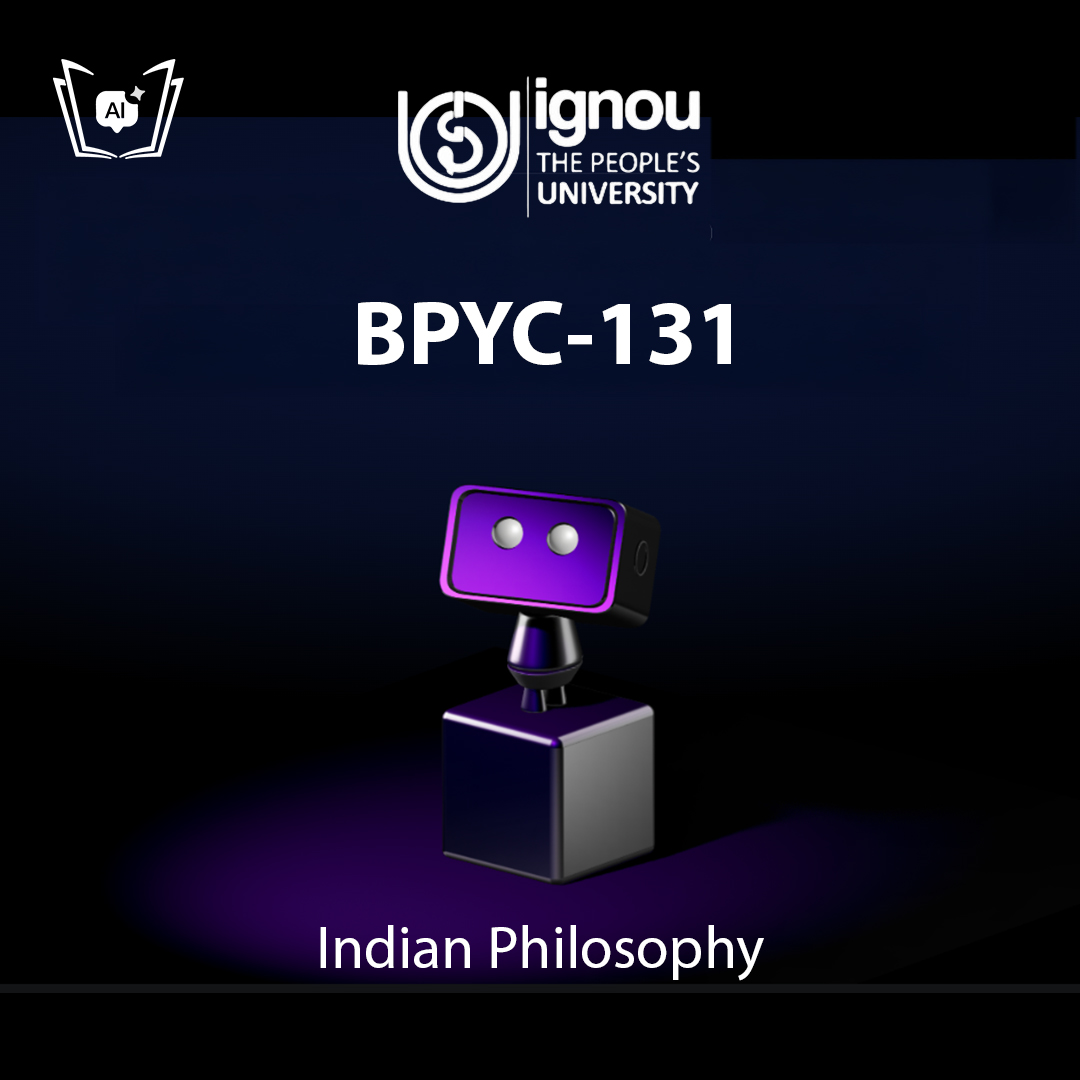 IGNOU BPYC-131 Free Gyani AI Tutor & Virtual Teacher