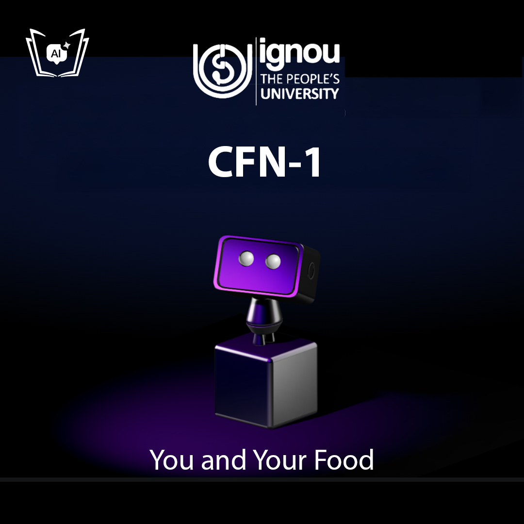 IGNOU CFN-1 Free Gyani AI Tutor & Virtual Teacher