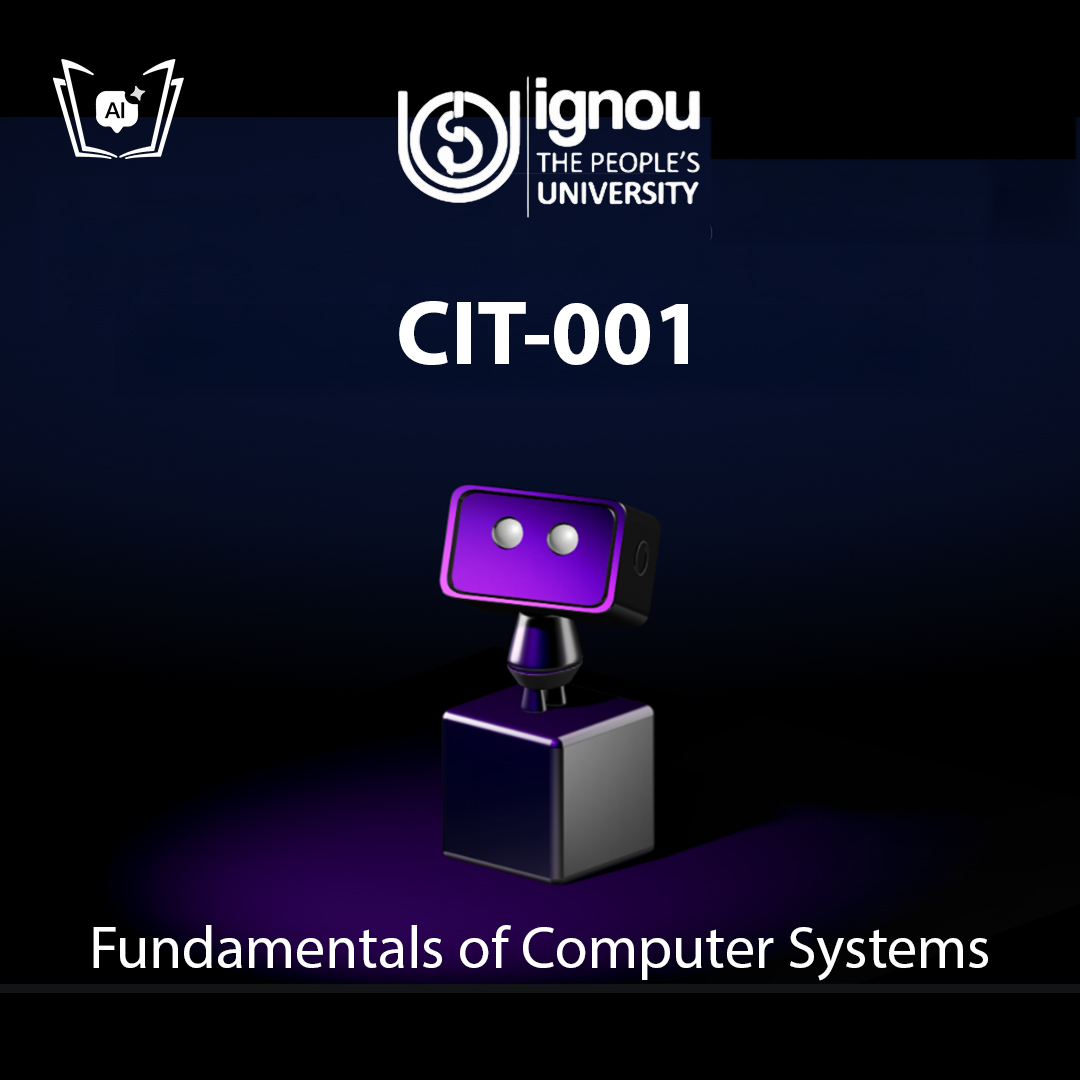IGNOU CIT-001 Free Gyani AI Tutor & Virtual Teacher