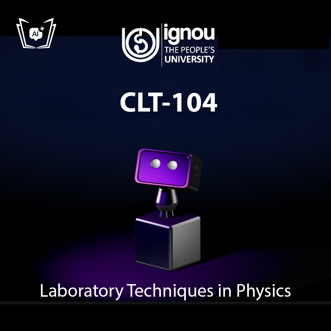IGNOU CLT-104 Free Gyani AI Tutor & Virtual Teacher