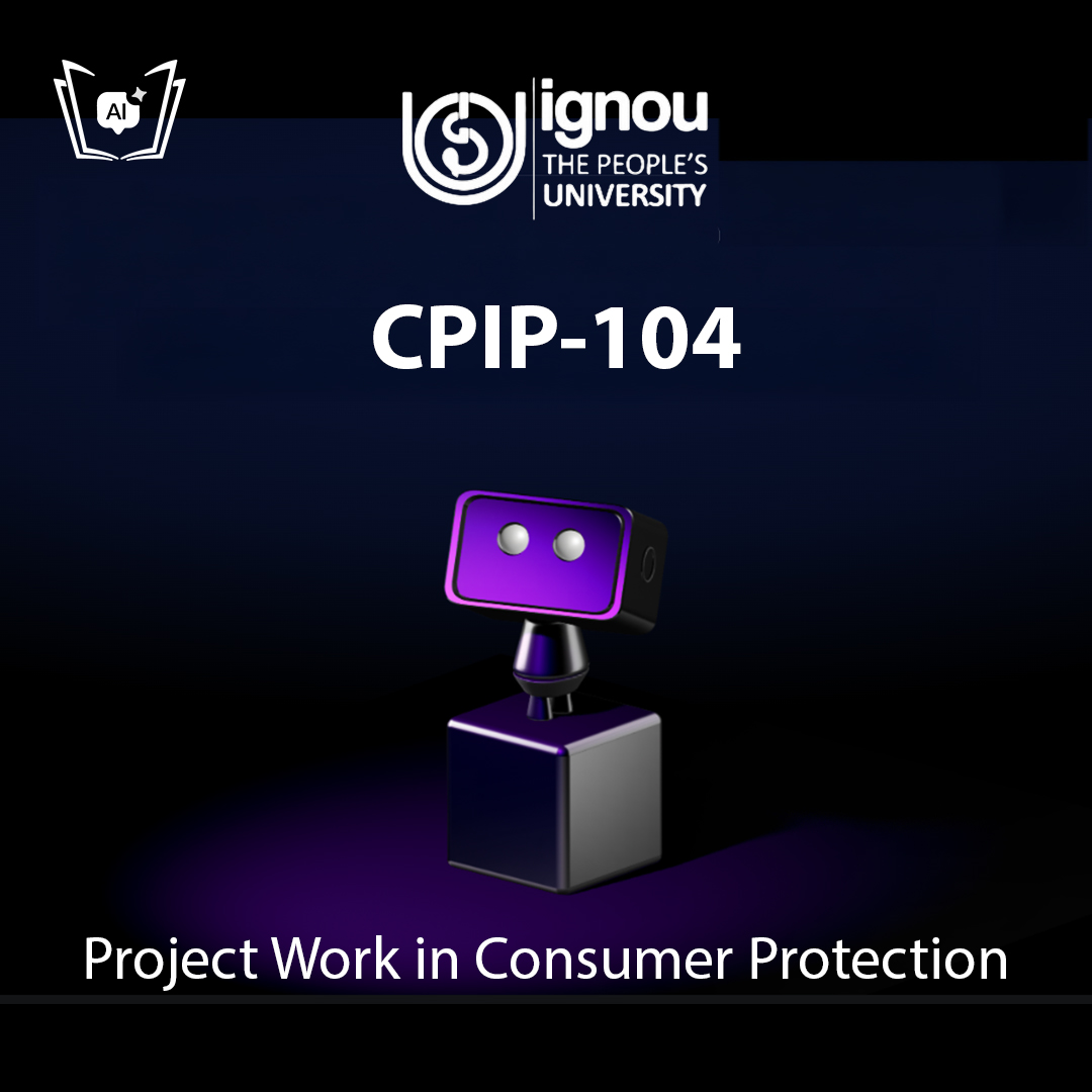 IGNOU CPIP-104 Free Gyani AI Tutor & Virtual Teacher