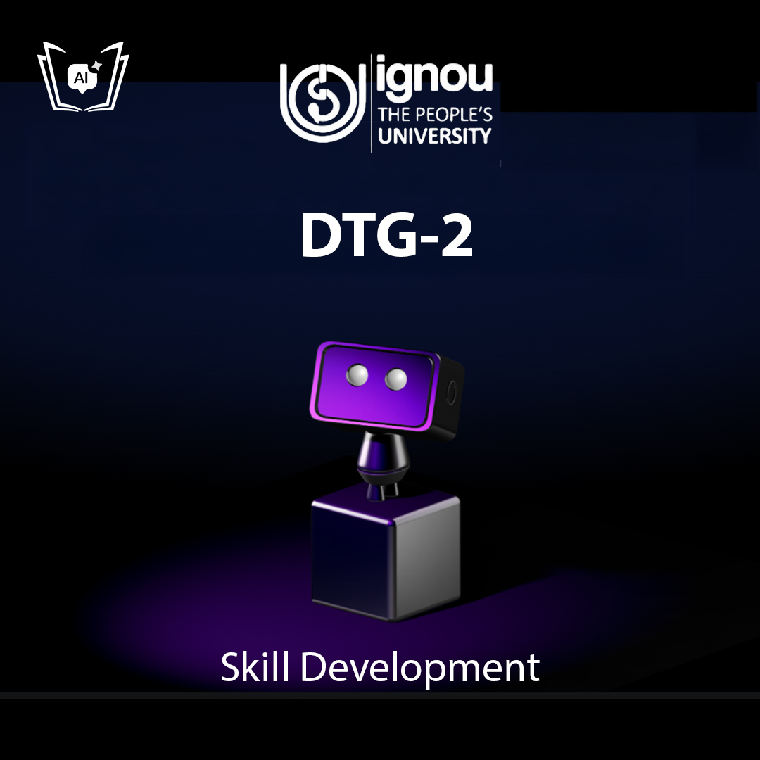 IGNOU DTG-2 Free Gyani AI Tutor & Virtual Teacher