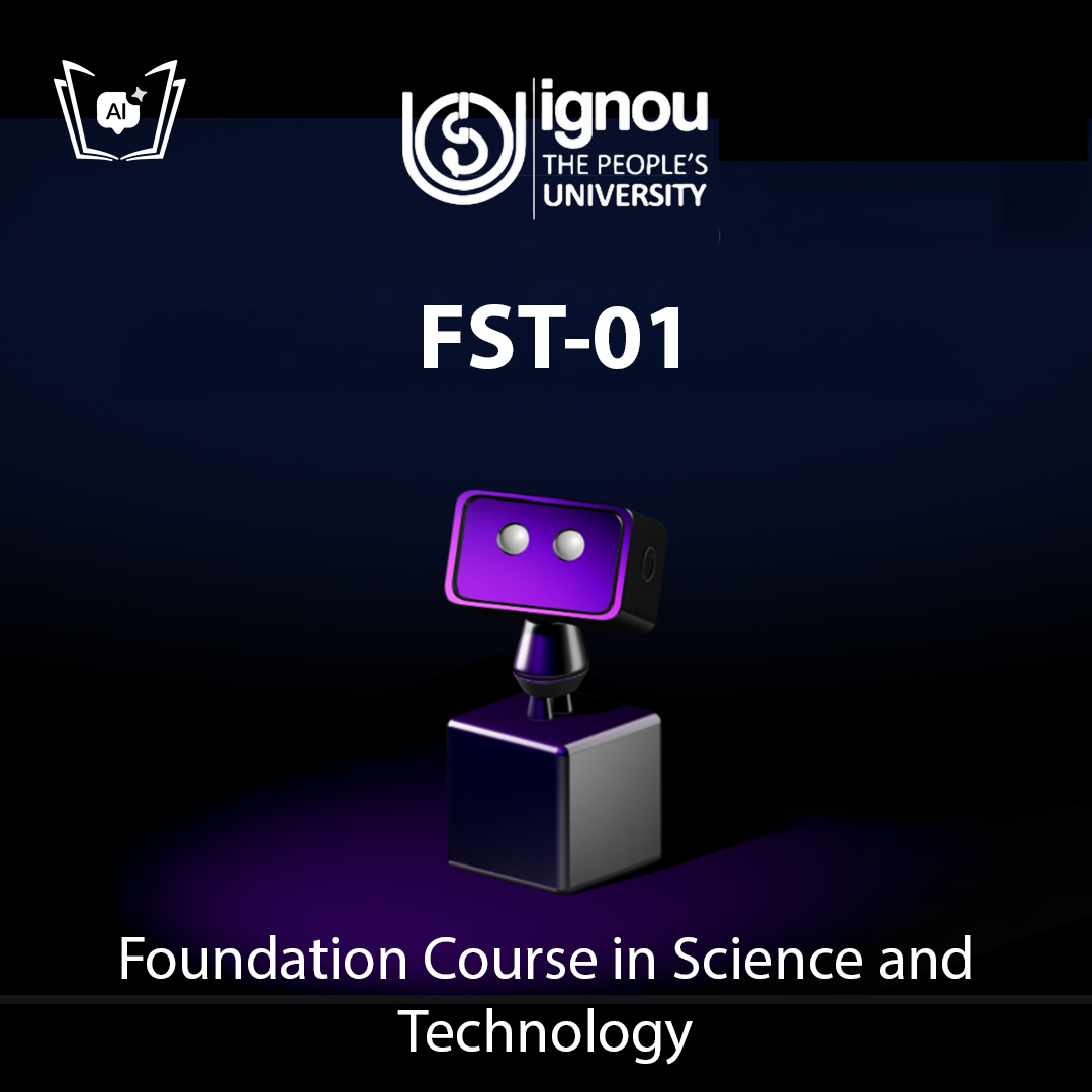 IGNOU FST-01 Free Gyani AI Tutor & Virtual Teacher
