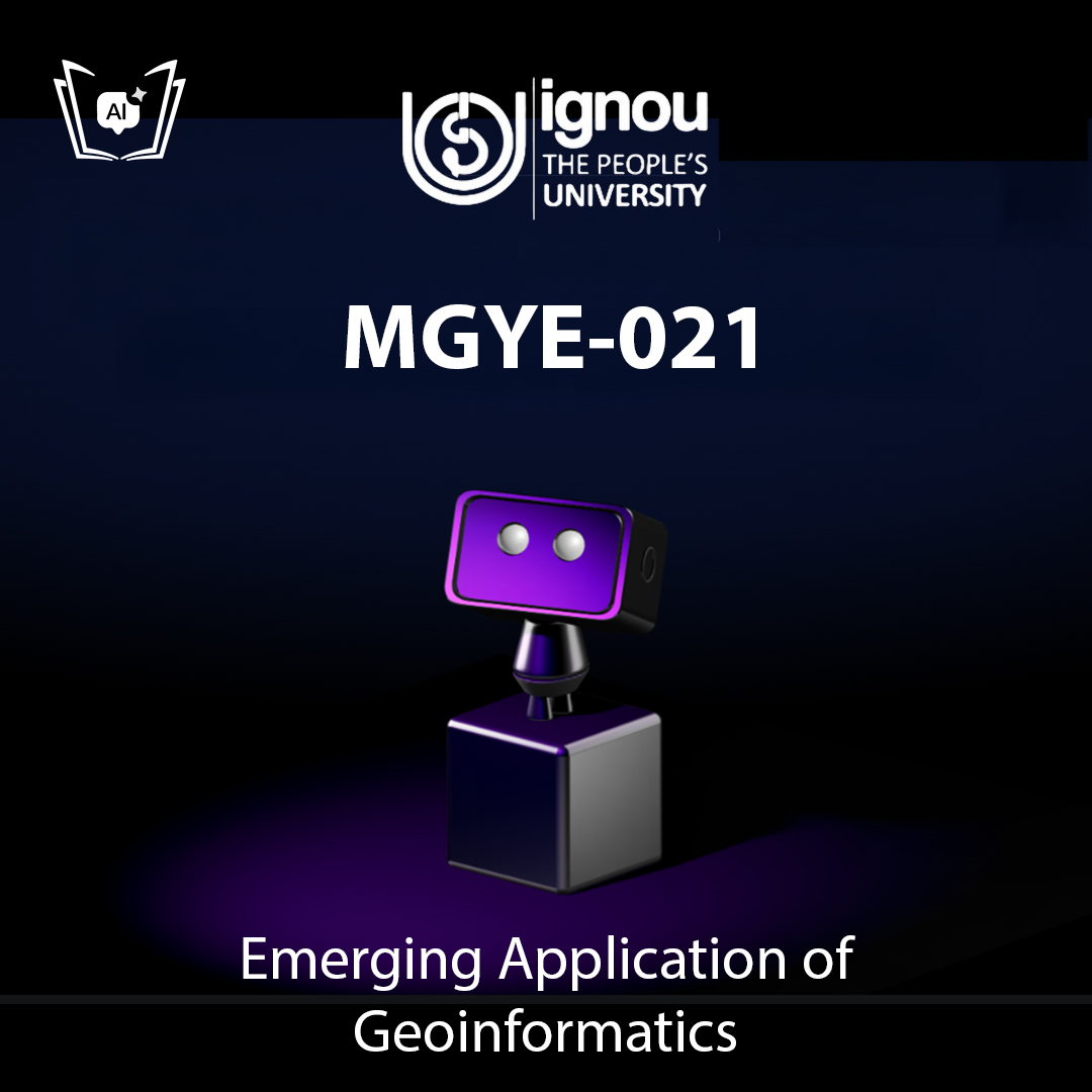 IGNOU MGYE-021 Free Gyani AI Tutor & Virtual Teacher