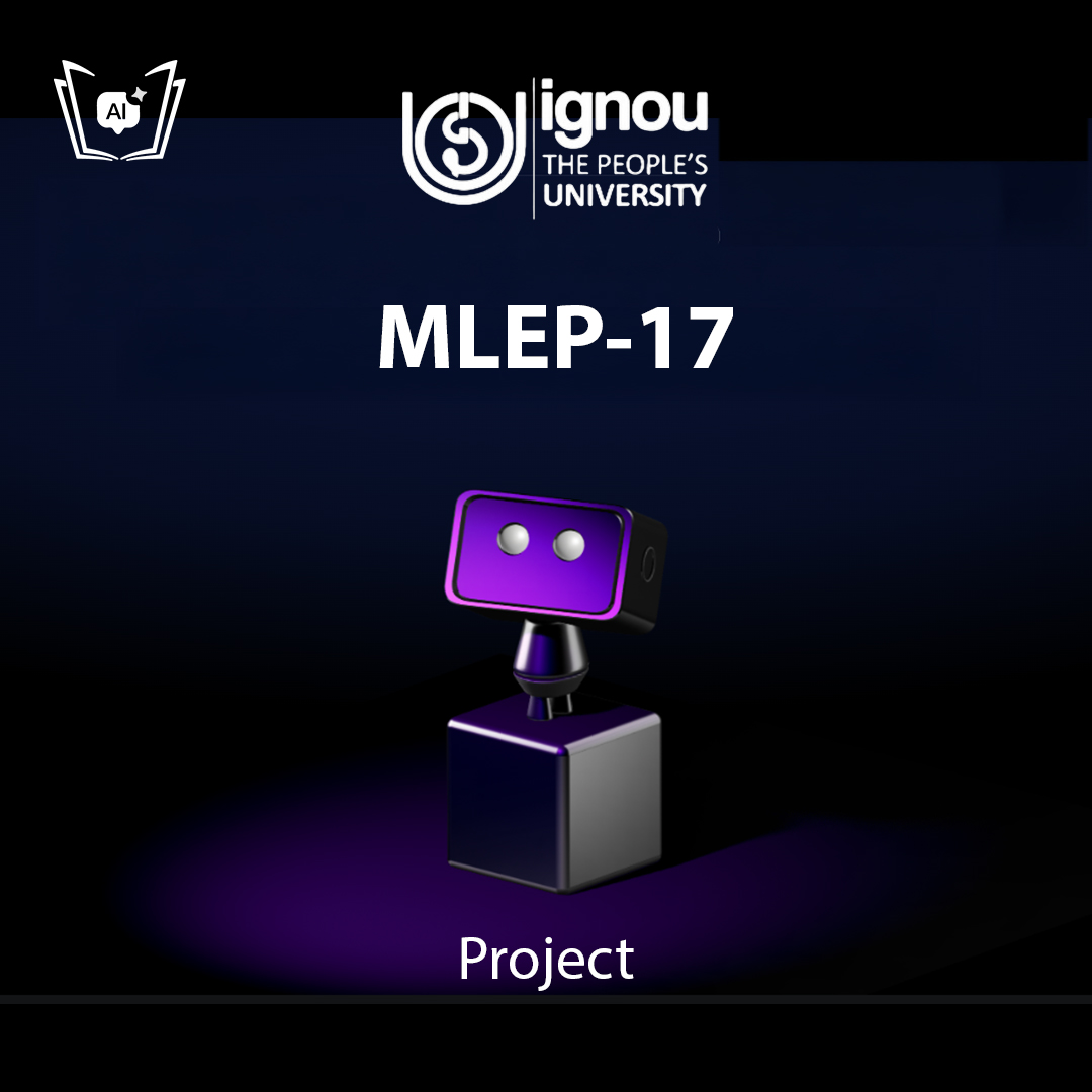 IGNOU MLEP-17 Free Gyani AI Tutor & Virtual Teacher