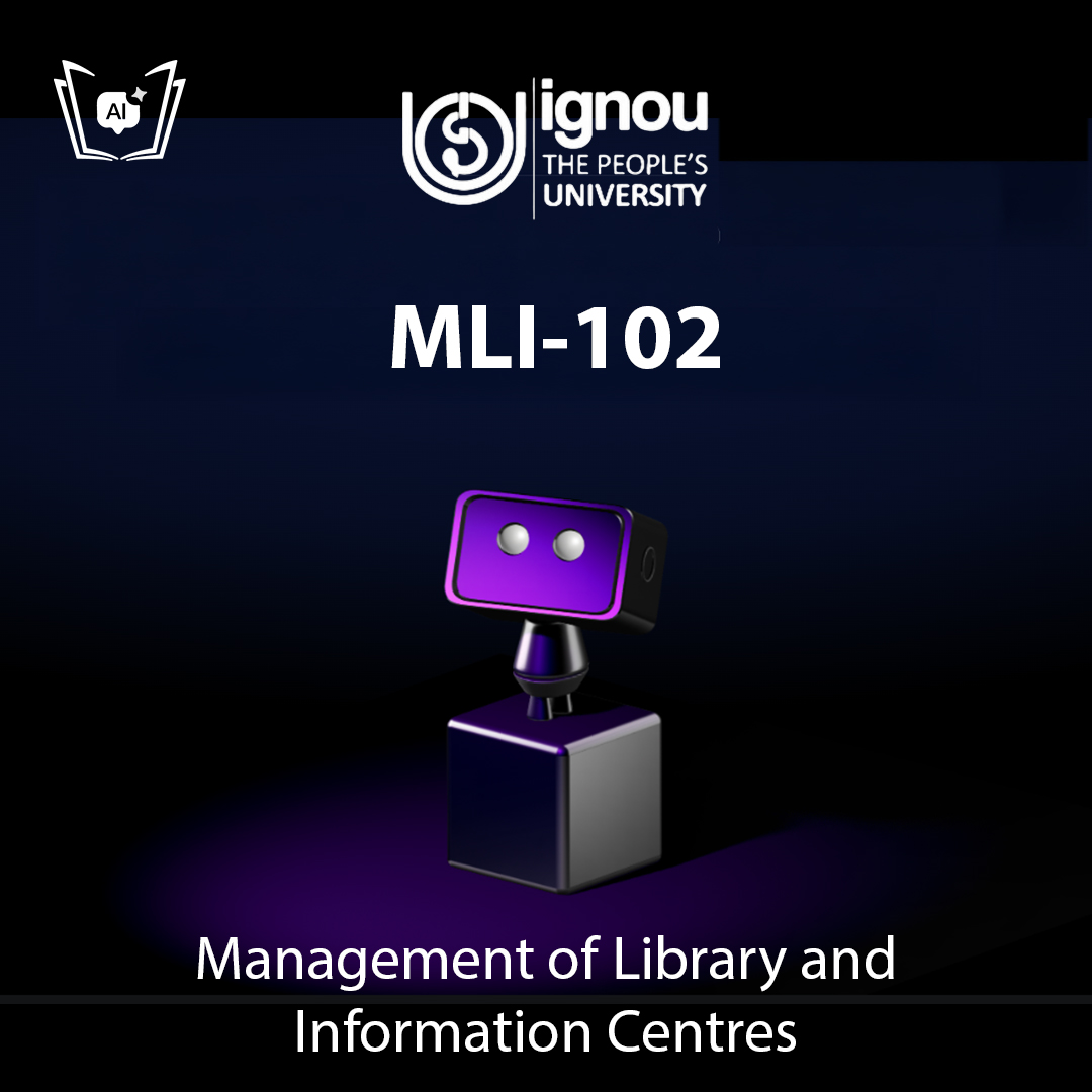 IGNOU MLI-102 Free Gyani AI Tutor & Virtual Teacher