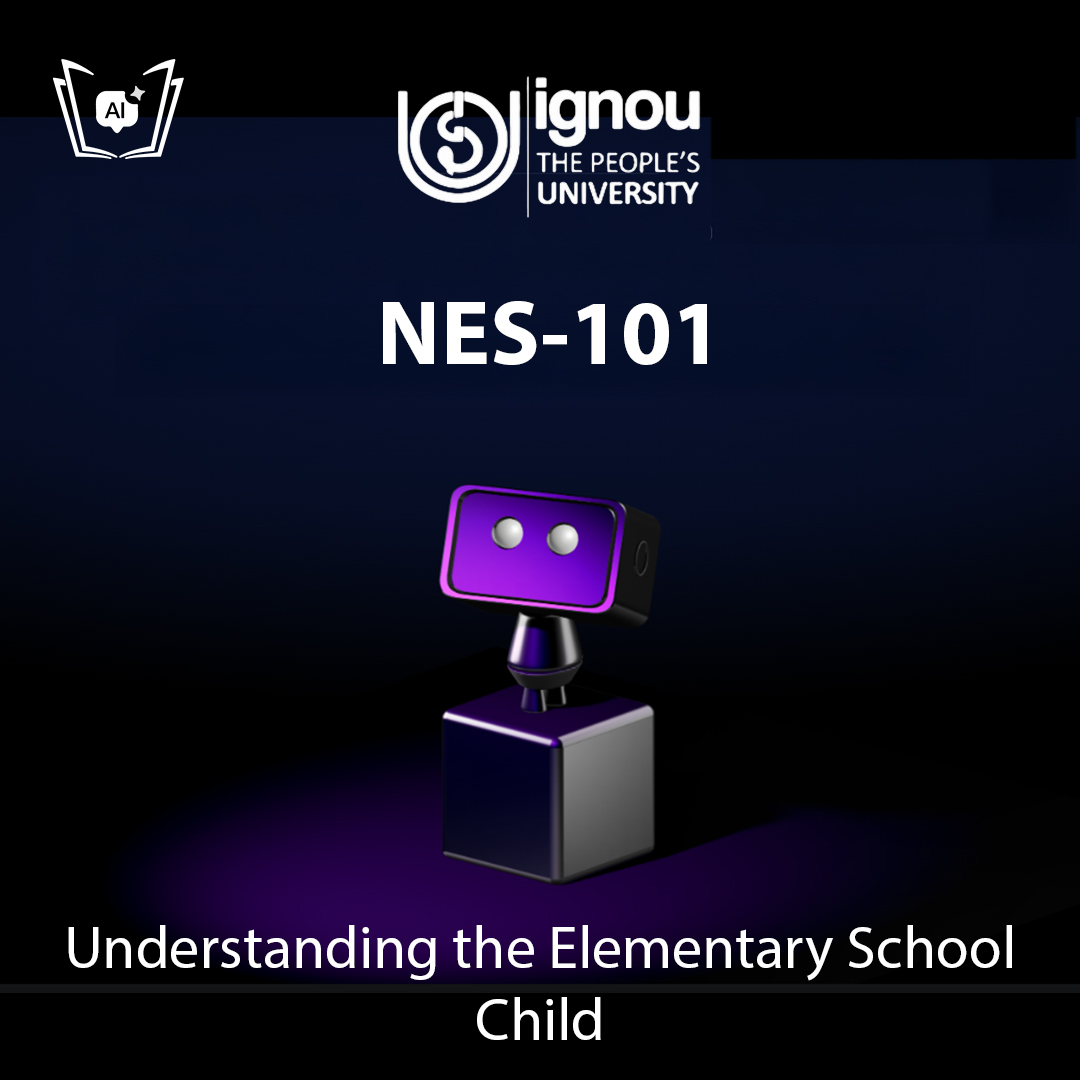 IGNOU NES-101 Free Gyani AI Tutor & Virtual Teacher