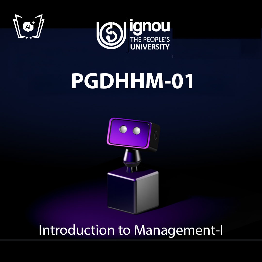 IGNOU PGDHHM-01 Free Gyani AI Tutor & Virtual Teacher