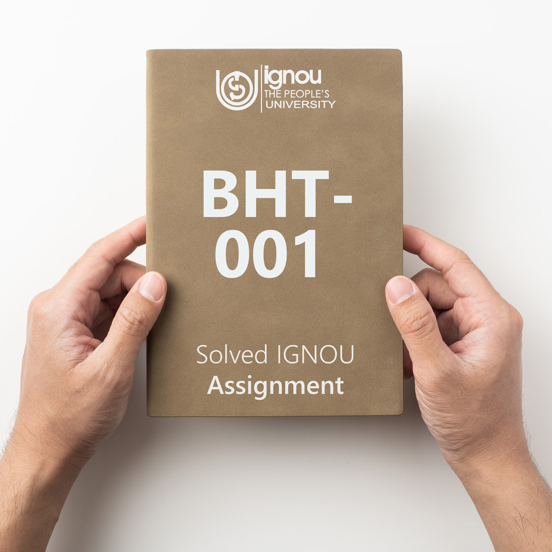 Download BHT-001 Solved Assignment