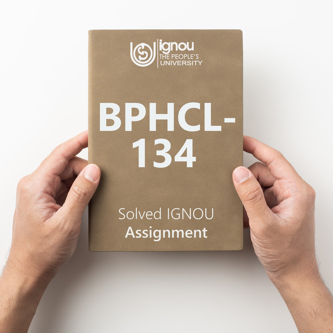 Download BPHCL-134 Solved Assignment