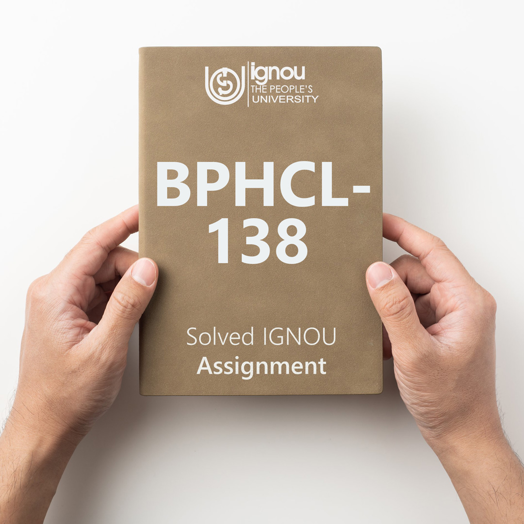 Download BPHCL-138 Solved Assignment