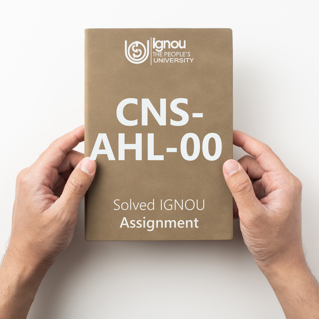 Download CNS-AHL-001 Solved Assignment