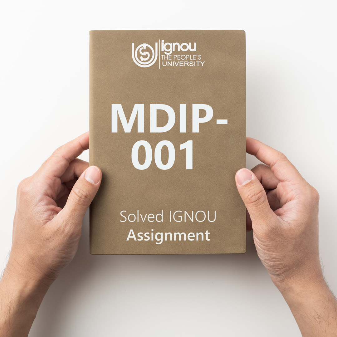 Download MDIP-001 Solved Assignment