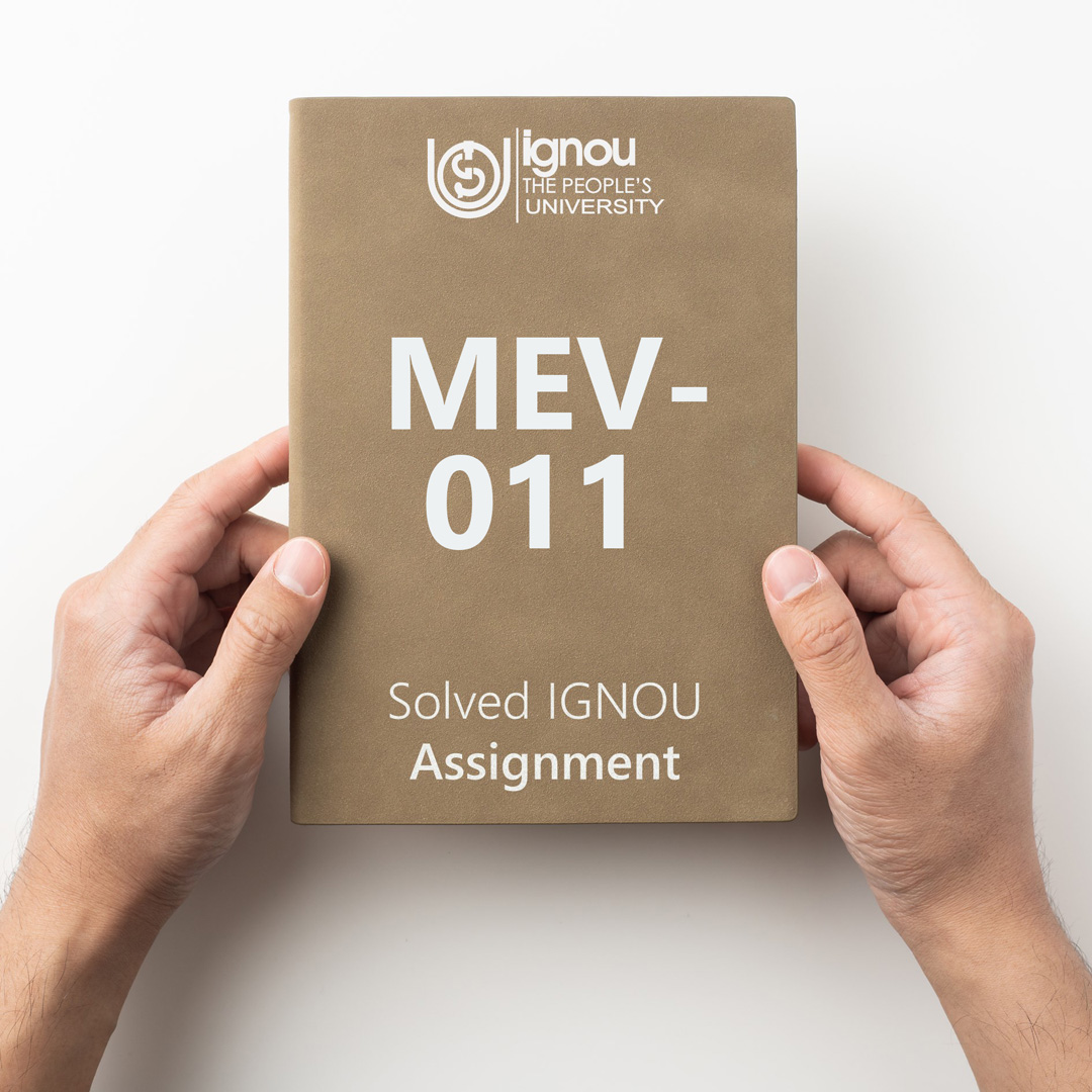 Download MEV-011 Solved Assignment
