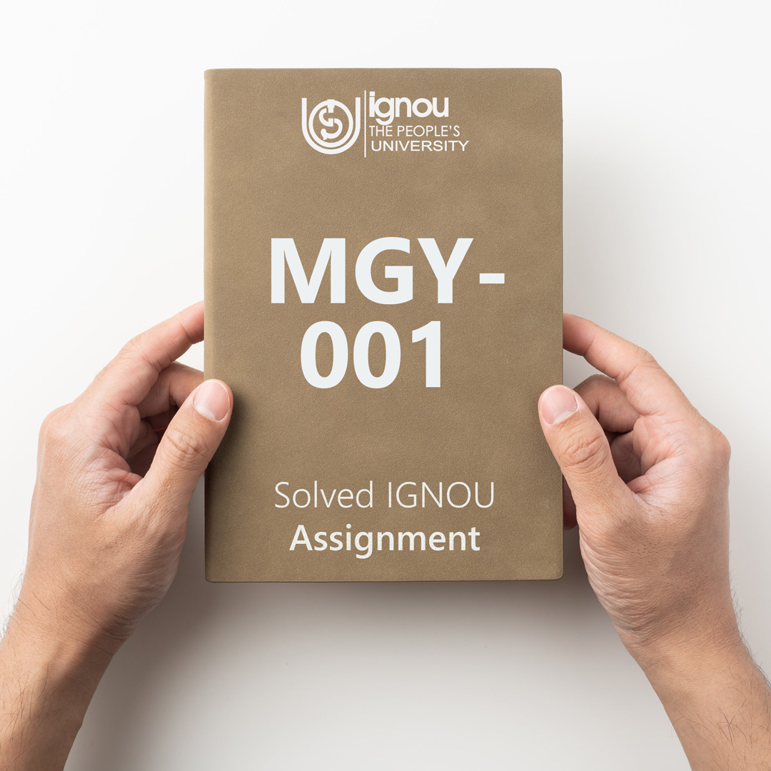 Download MGY-001 Solved Assignment