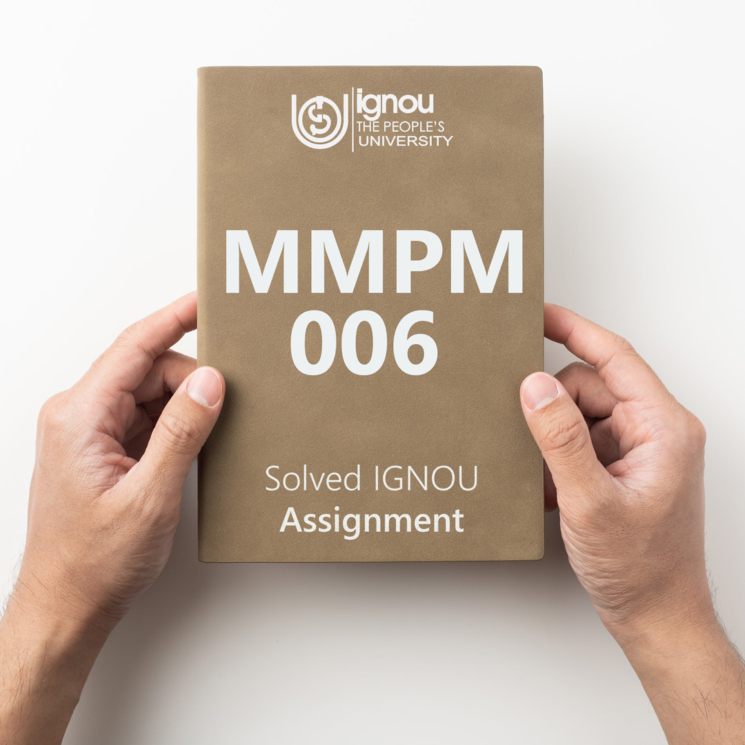 Download MMPM-006 Solved Assignment