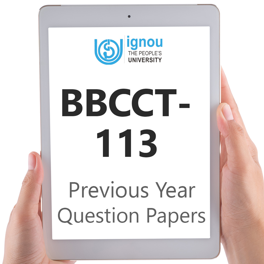 IGNOU BBCCT-113 Previous Year Exam Question Papers