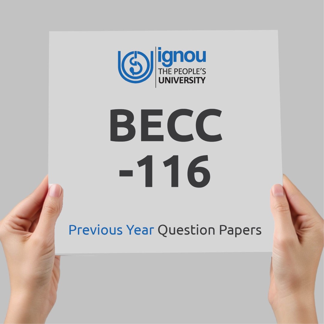 IGNOU BECC-116 Previous Year Exam Question Papers