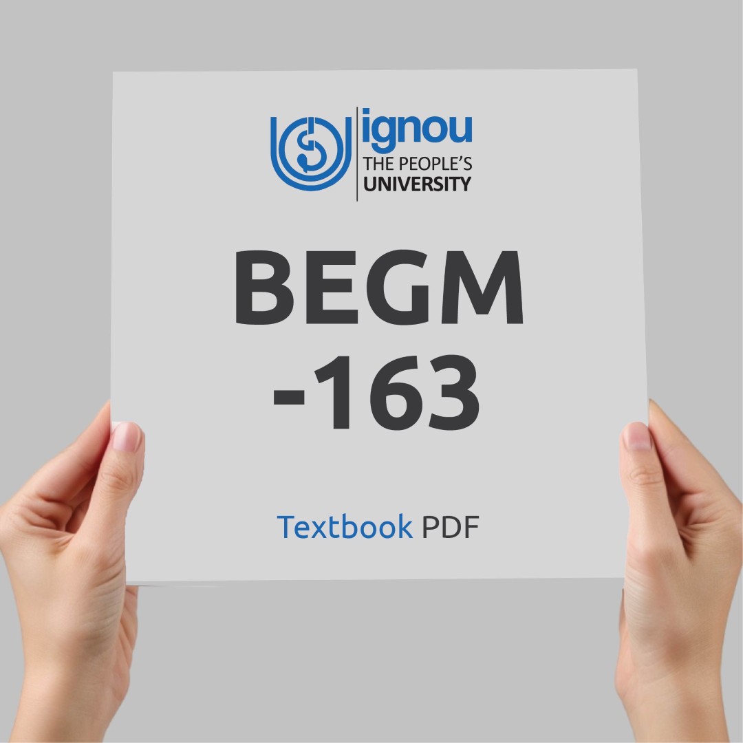 IGNOU BEGM-163 Study Material & Textbook Download
