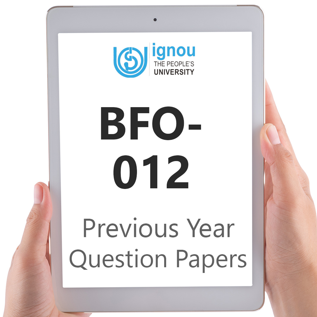 IGNOU BFO-012 Previous Year Exam Question Papers