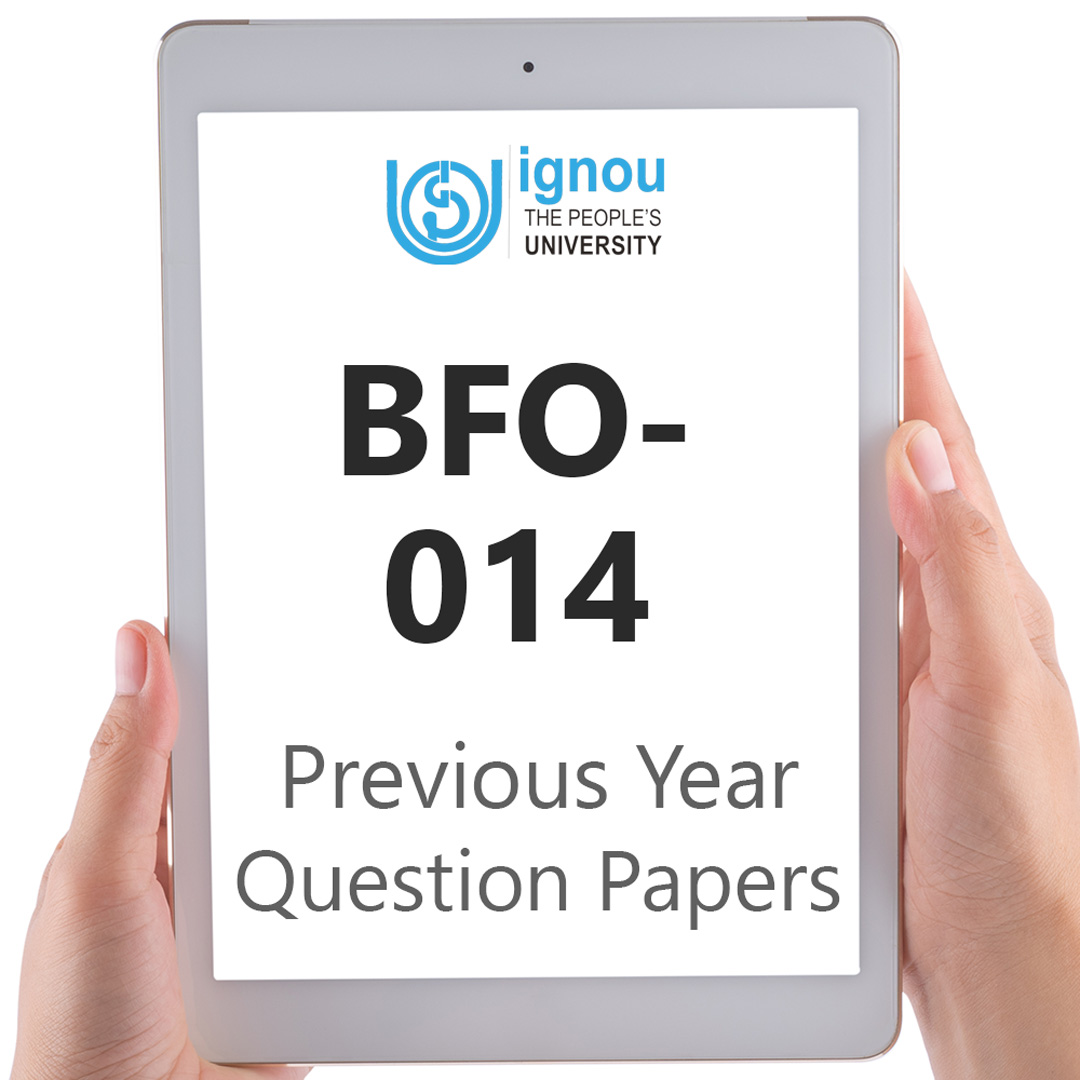 IGNOU BFO-014 Previous Year Exam Question Papers