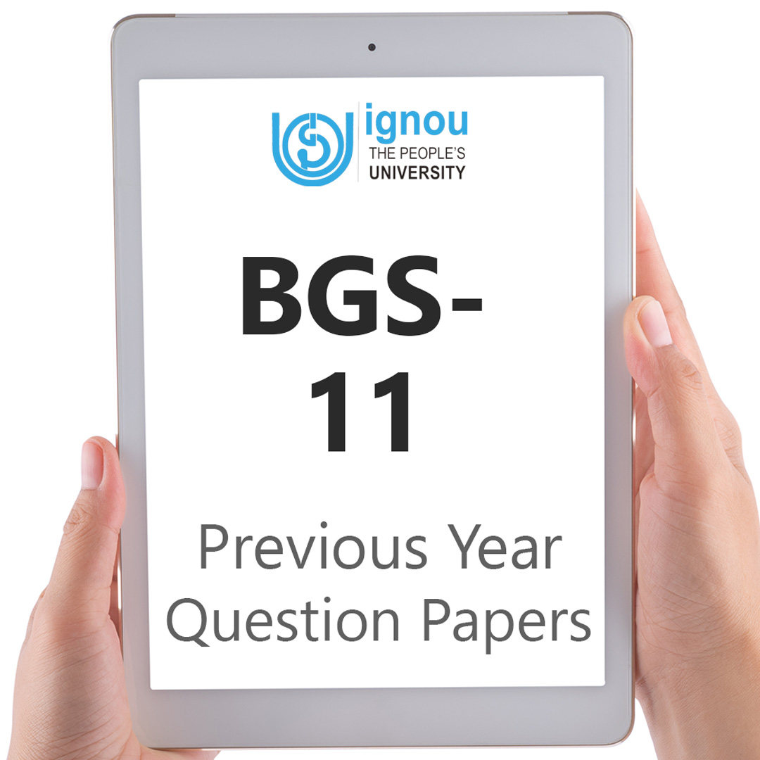 IGNOU BGS-11 Previous Year Exam Question Papers