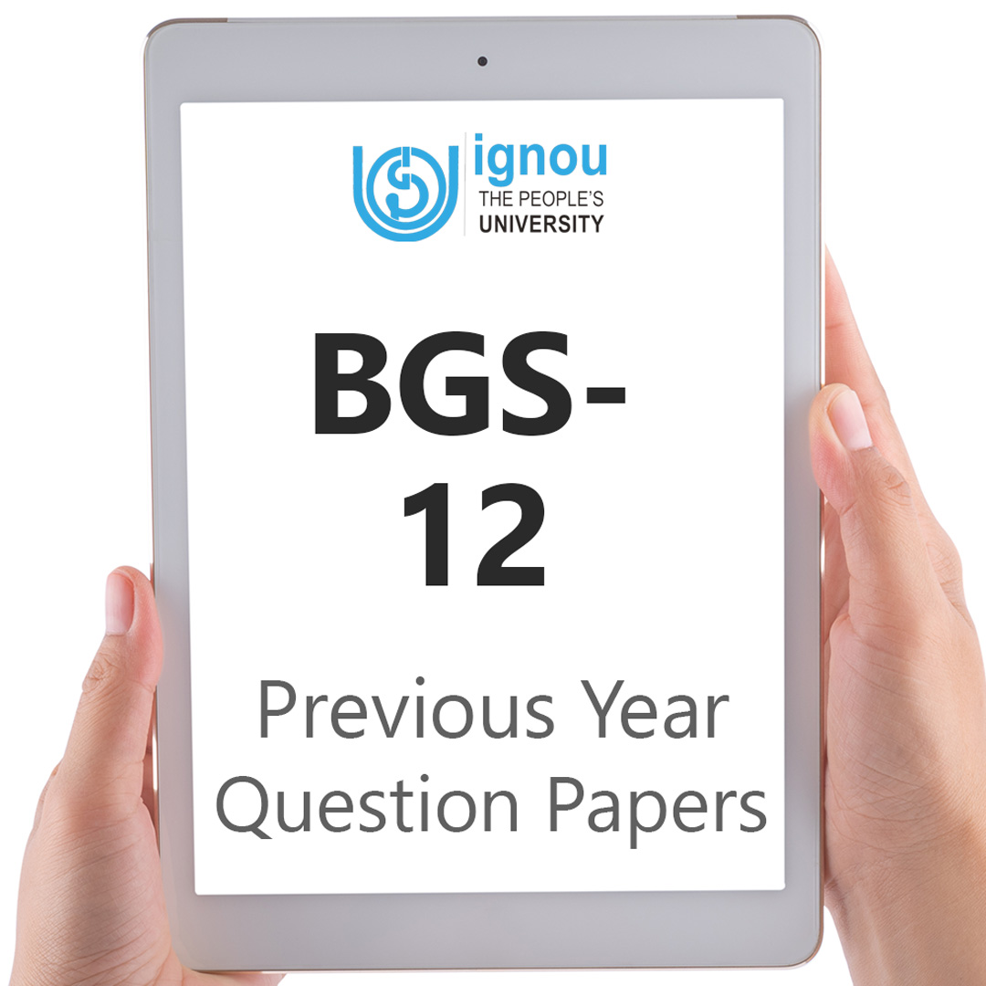 IGNOU BGS-12 Previous Year Exam Question Papers