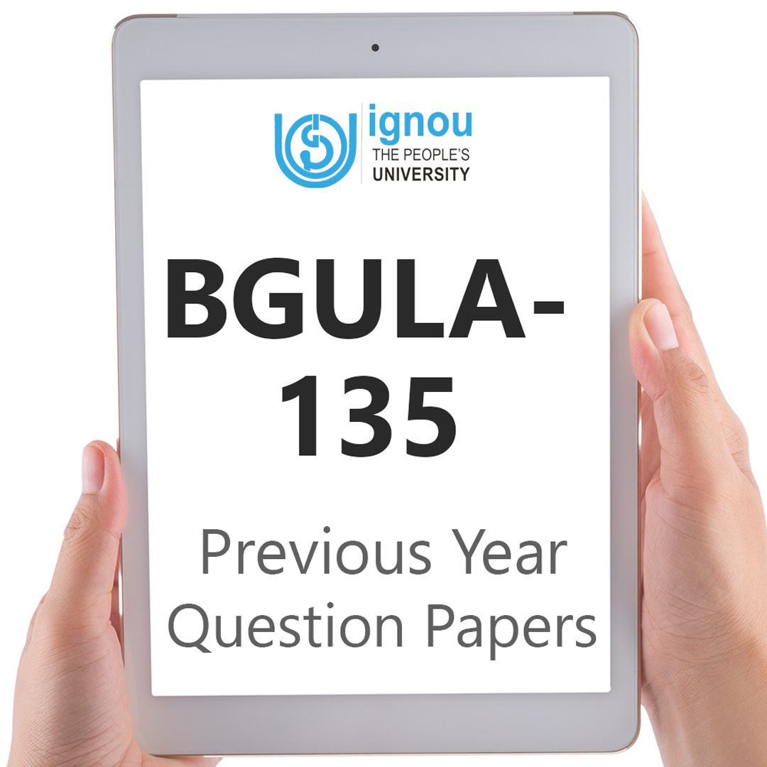 IGNOU BGULA-135 Previous Year Exam Question Papers
