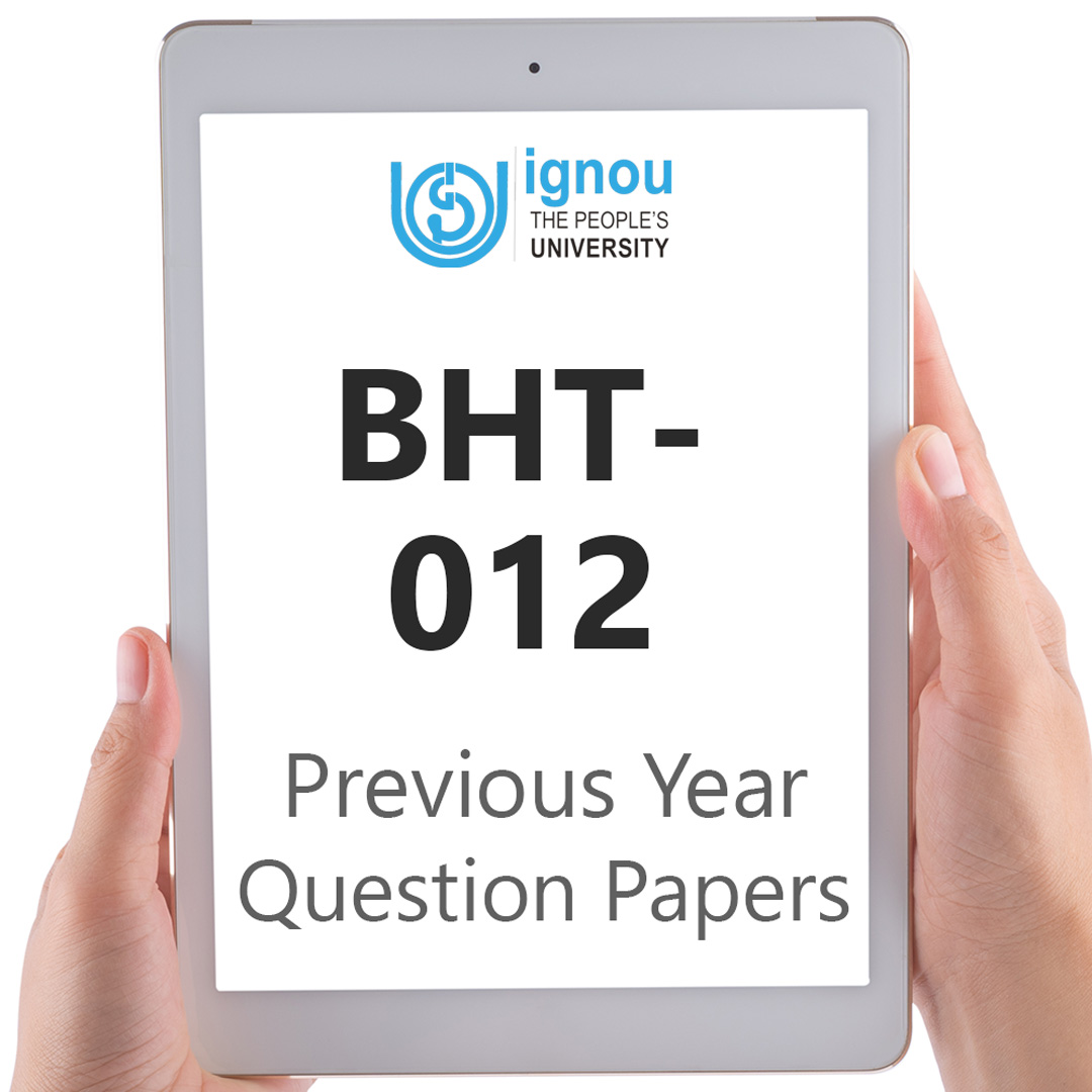 IGNOU BHT-012 Previous Year Exam Question Papers