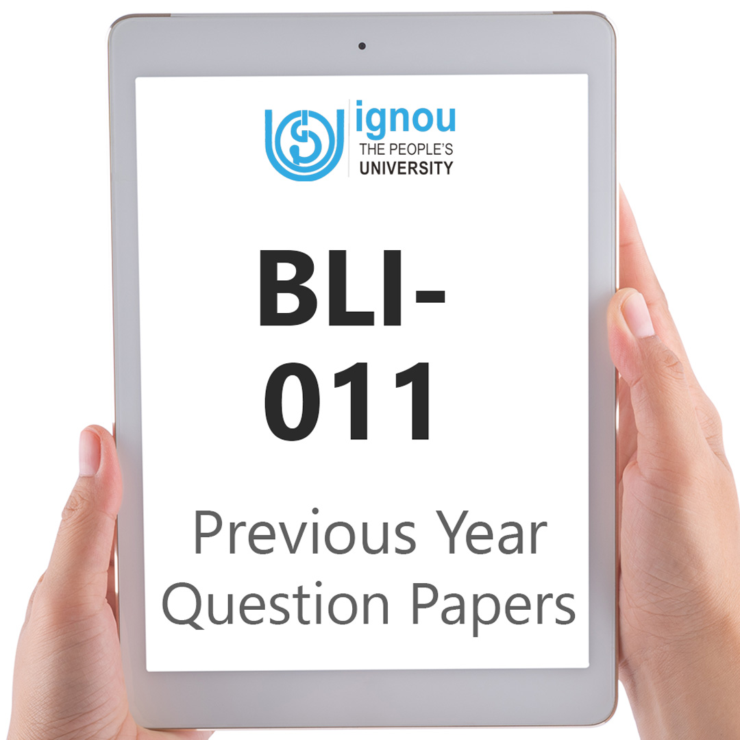 IGNOU BLI-011 Previous Year Exam Question Papers