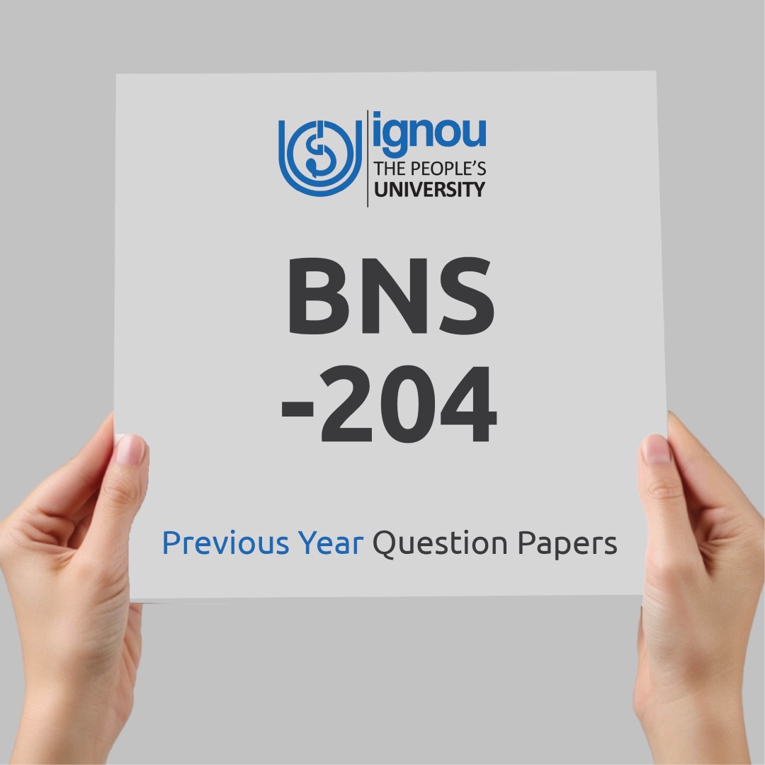 IGNOU BNS-204 Previous Year Exam Question Papers
