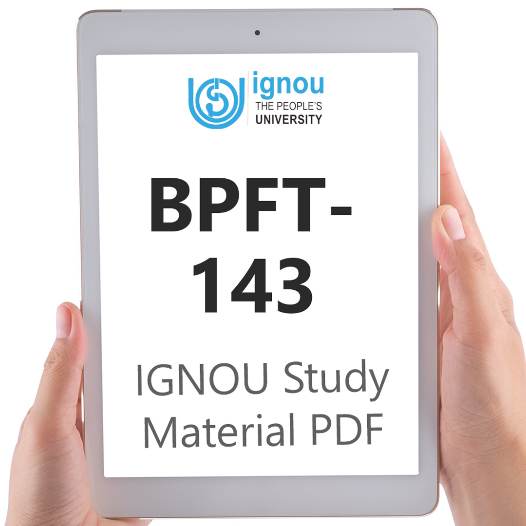 IGNOU BPFT-143 Study Material & Textbook Download