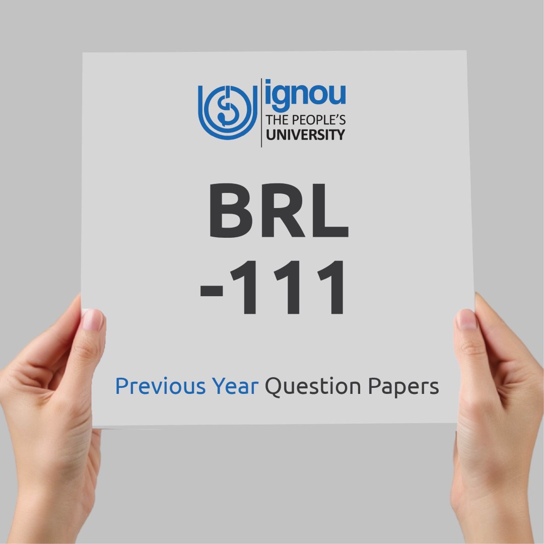 IGNOU BRL-111 Previous Year Exam Question Papers