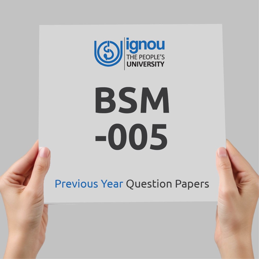 IGNOU BSM-005 Previous Year Exam Question Papers