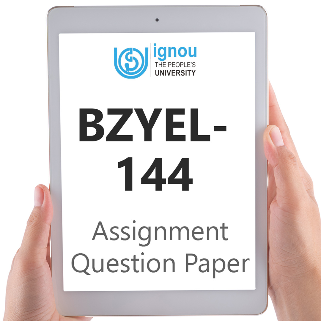 IGNOU BZYEL-144 Assignment Question Paper Free Download (2023-24)