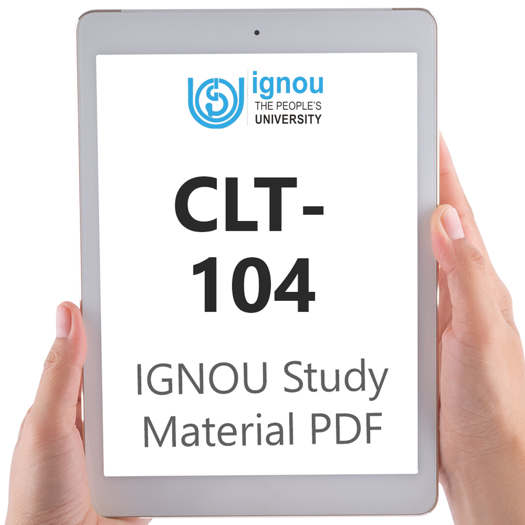 IGNOU CLT-104 Study Material & Textbook Download