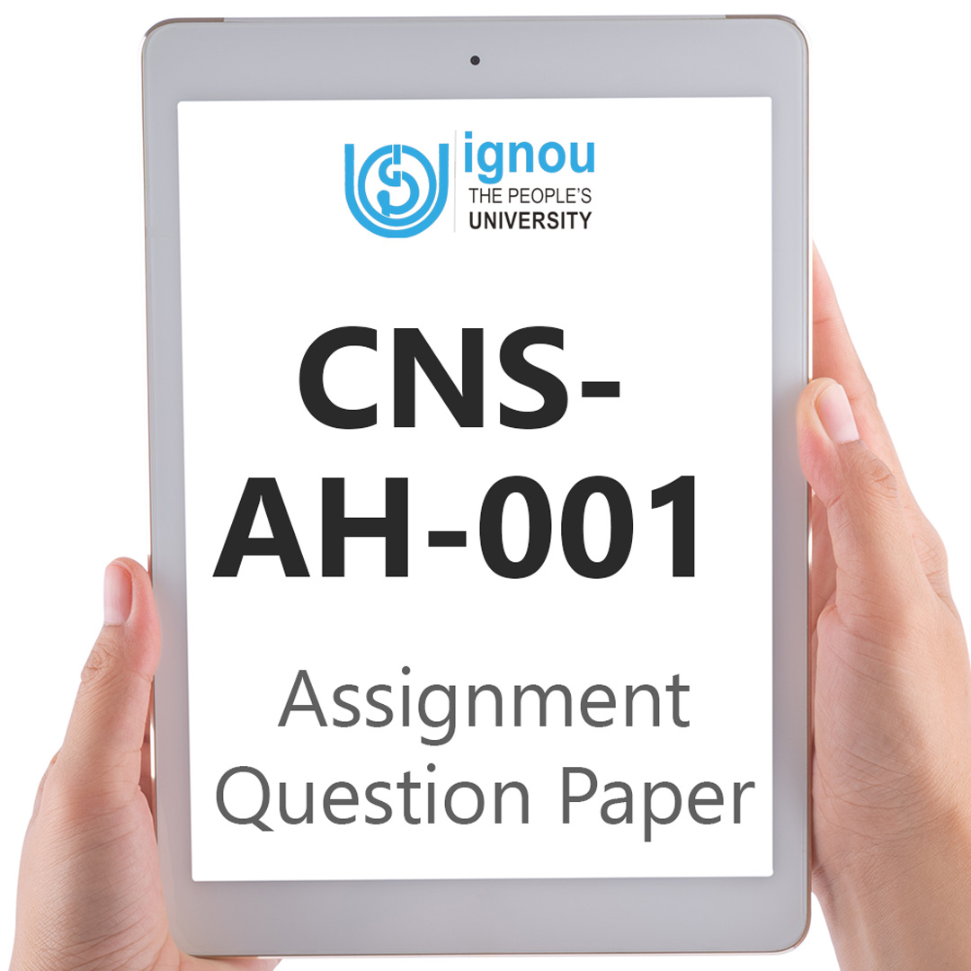 IGNOU CNS-AH-001 Assignment Question Paper Free Download (2023-24)